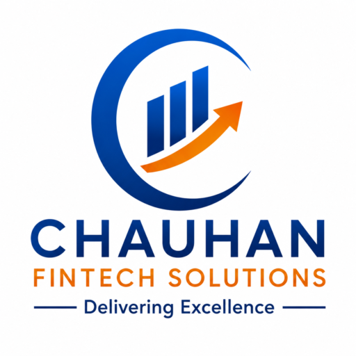 Chauhan FinTech Solutions — Delivering Excellence